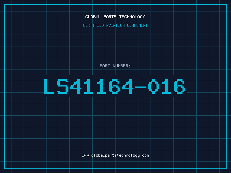 Aviation Part LS41164-016