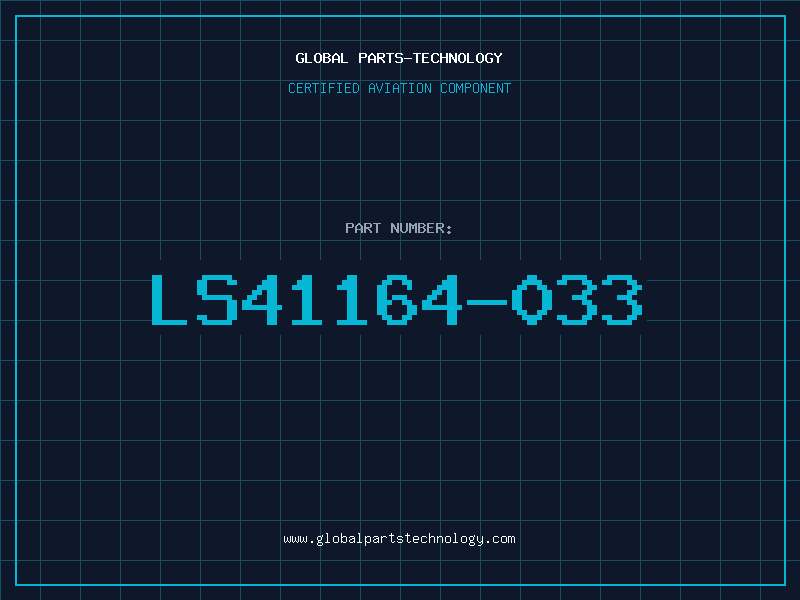 Aviation Part LS41164-033