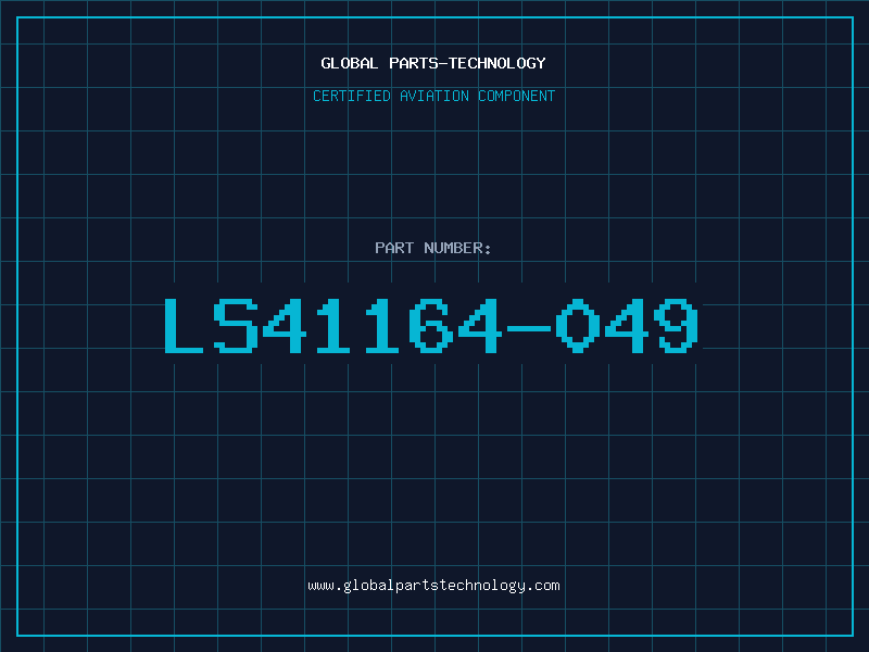 Aviation Part LS41164-049