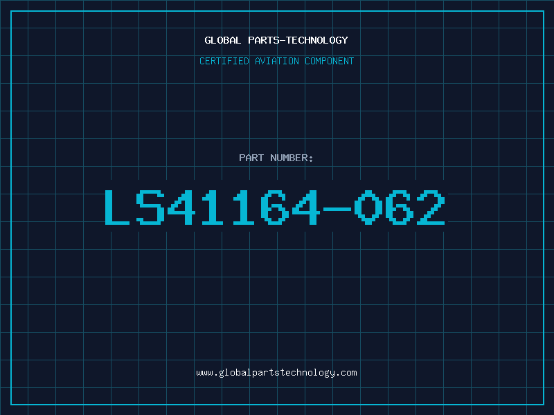 Aviation Part LS41164-062