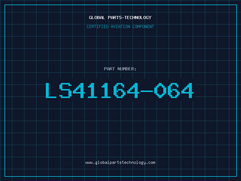 Aviation Part LS41164-064