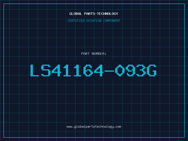 Aviation Part LS41164-093G