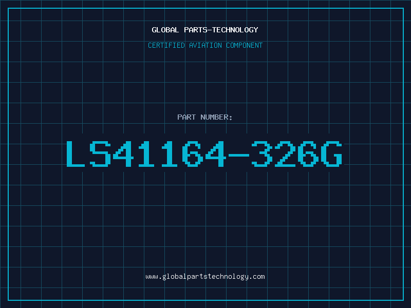 Aviation Part LS41164-326G