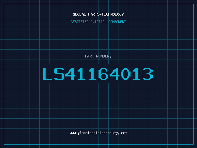Aviation Part LS41164013