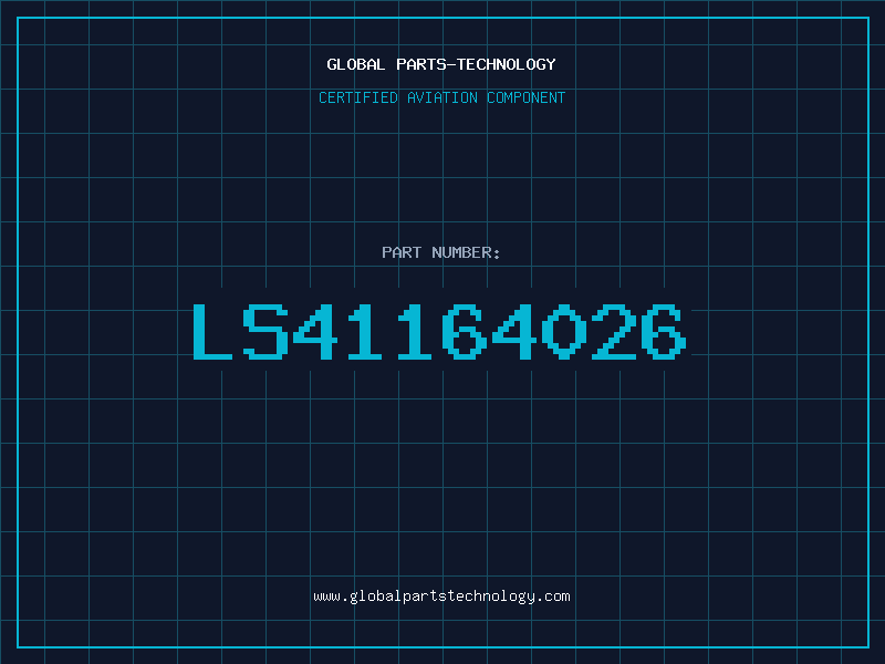 Aviation Part LS41164026