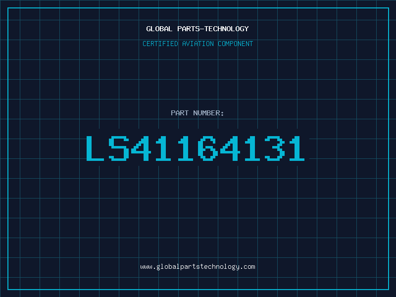 Aviation Part LS41164131