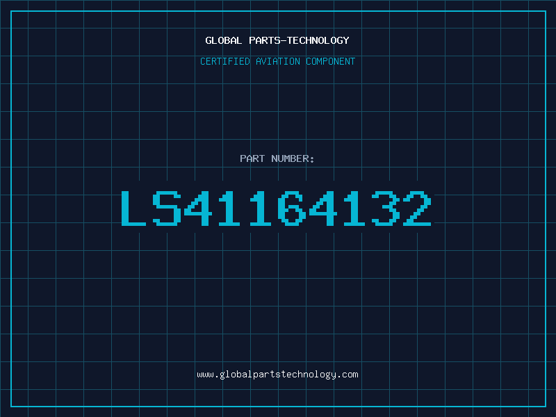 Aviation Part LS41164132