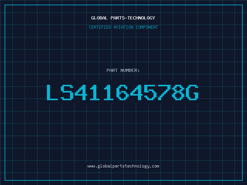 Aviation Part LS41164578G