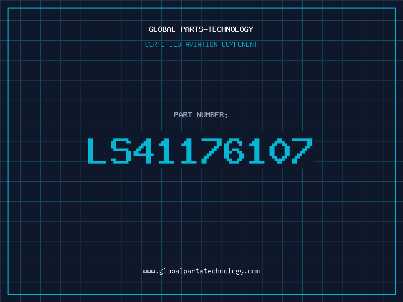 Aviation Part LS41176107