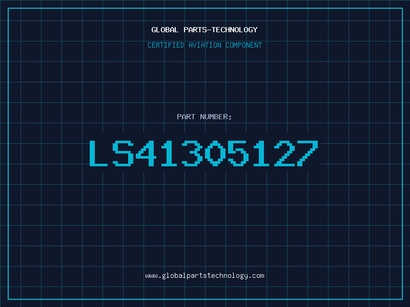 Aviation Part LS41305127