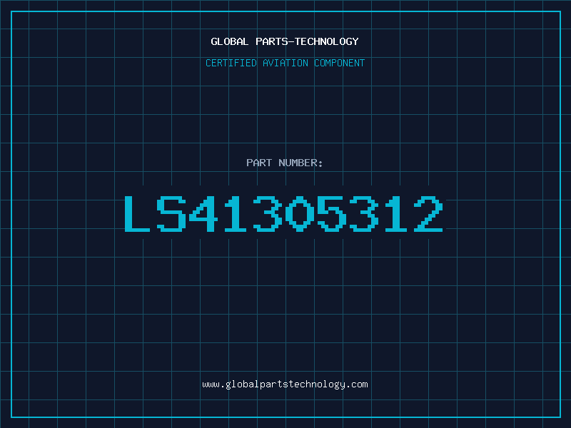 Aviation Part LS41305312