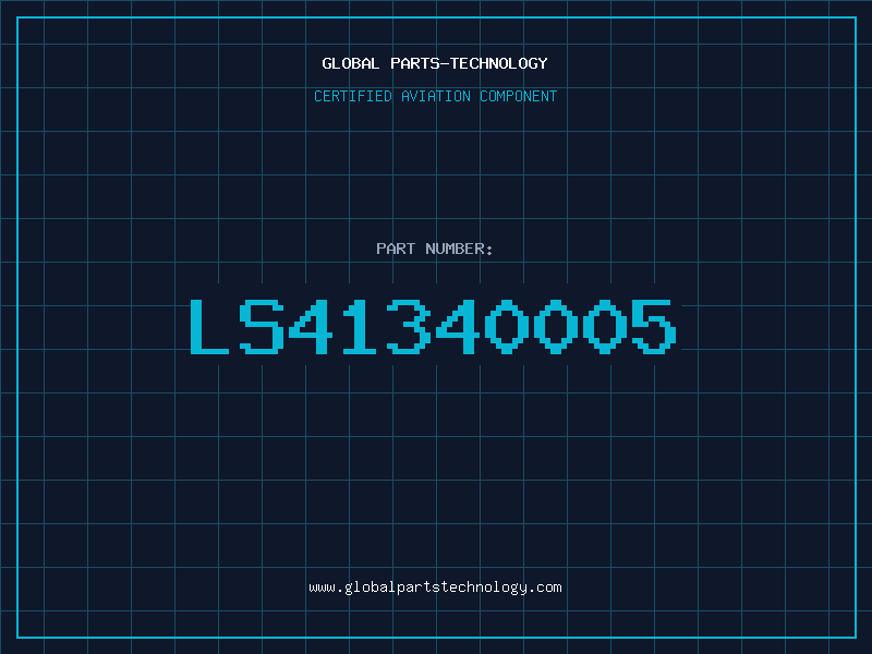 Aviation Part LS41340005