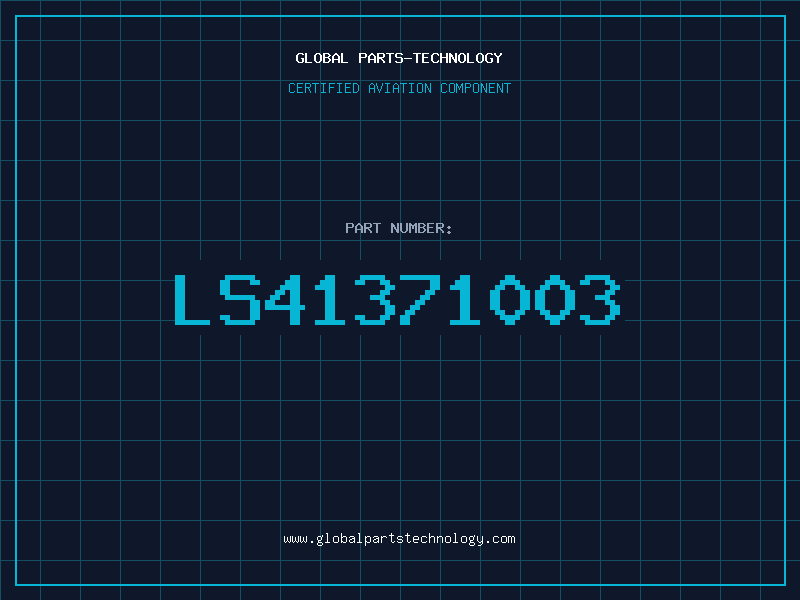 Aviation Part LS41371003