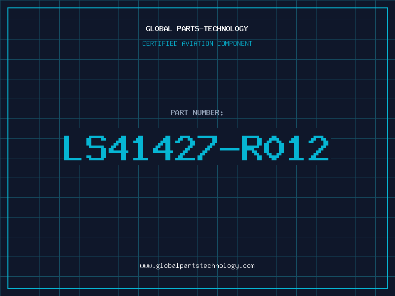 Aviation Part LS41427-R012