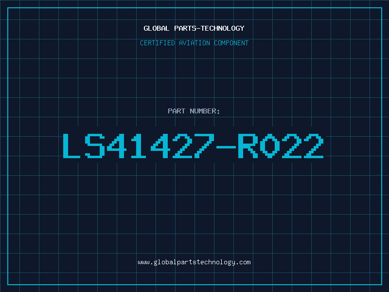 Aviation Part LS41427-R022