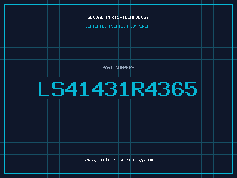Aviation Part LS41431R4365