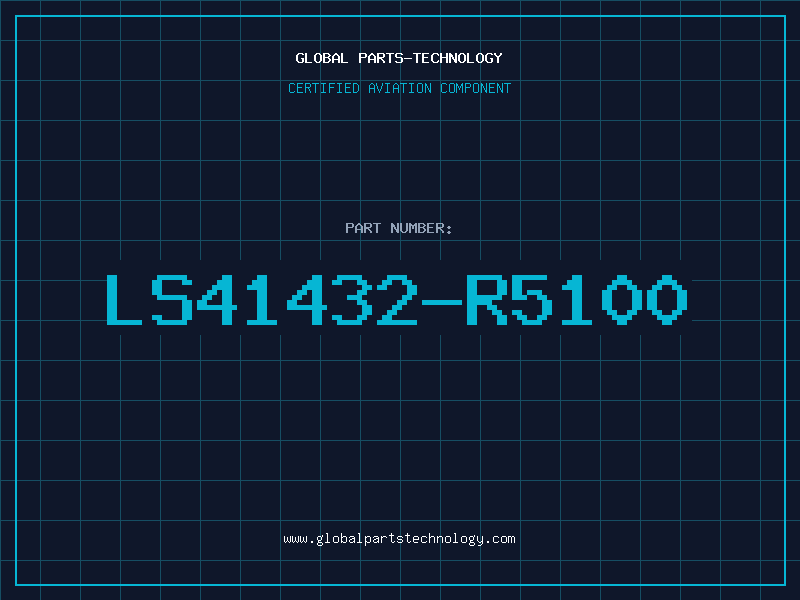 Aviation Part LS41432-R5100