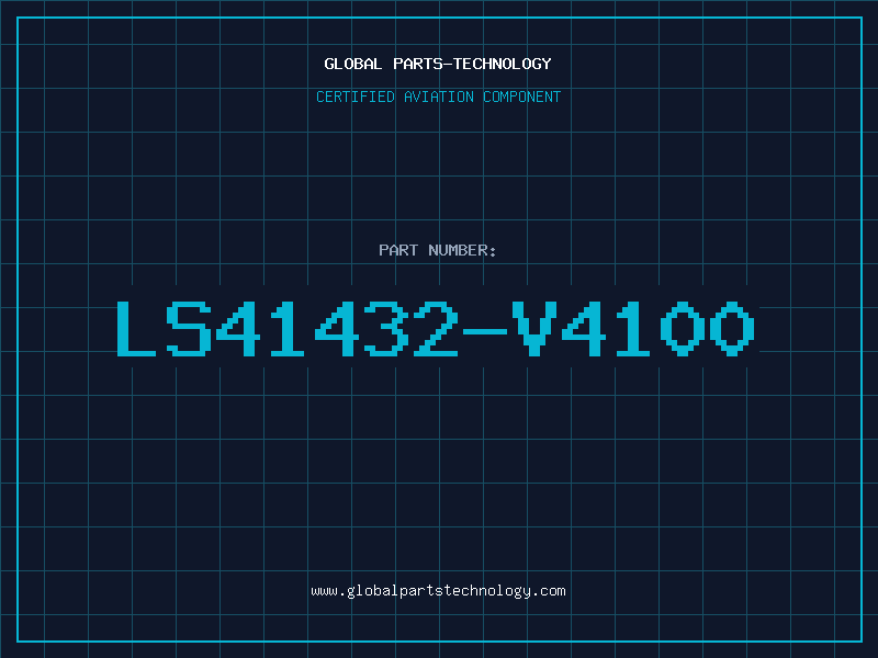 Aviation Part LS41432-V4100
