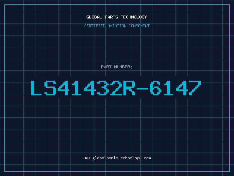 Aviation Part LS41432R-6147