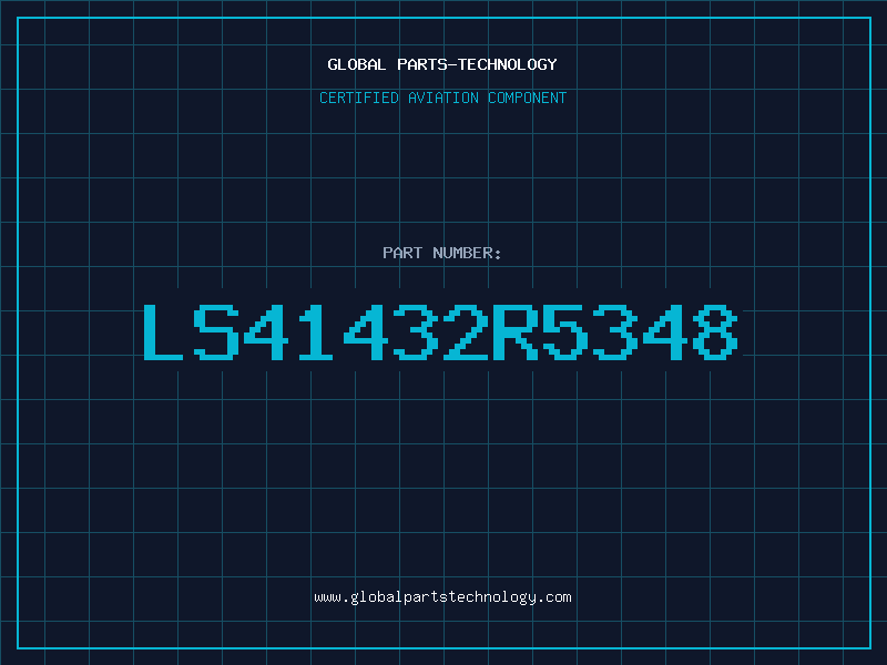 Aviation Part LS41432R5348