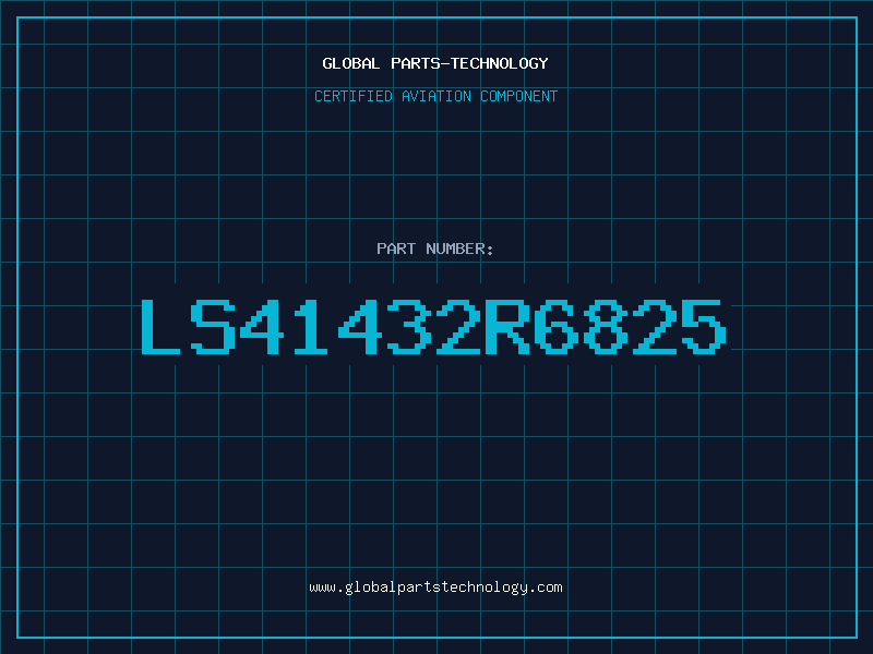 Aviation Part LS41432R6825