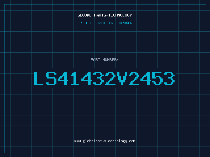 Aviation Part LS41432V2453