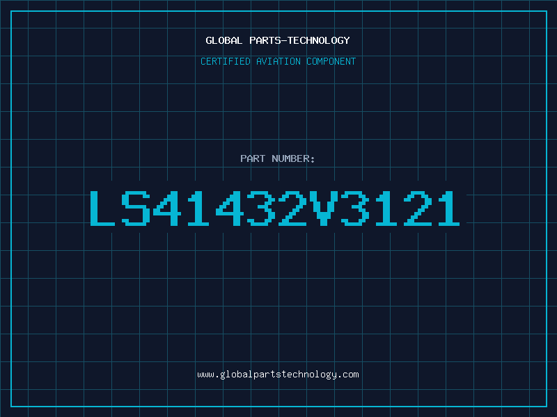 Aviation Part LS41432V3121