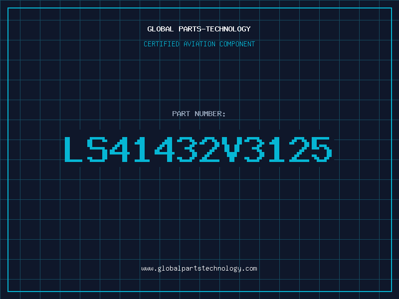 Aviation Part LS41432V3125