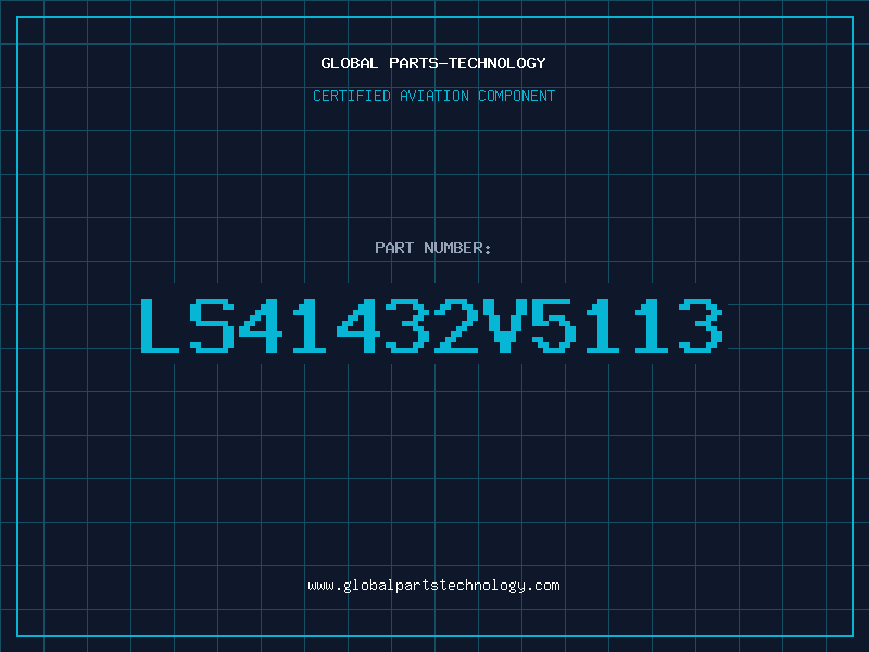 Aviation Part LS41432V5113