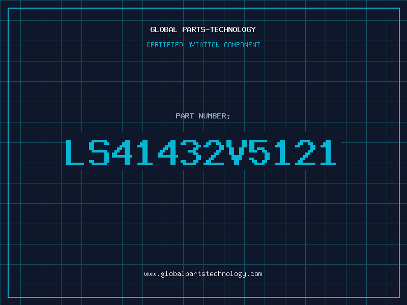 Aviation Part LS41432V5121