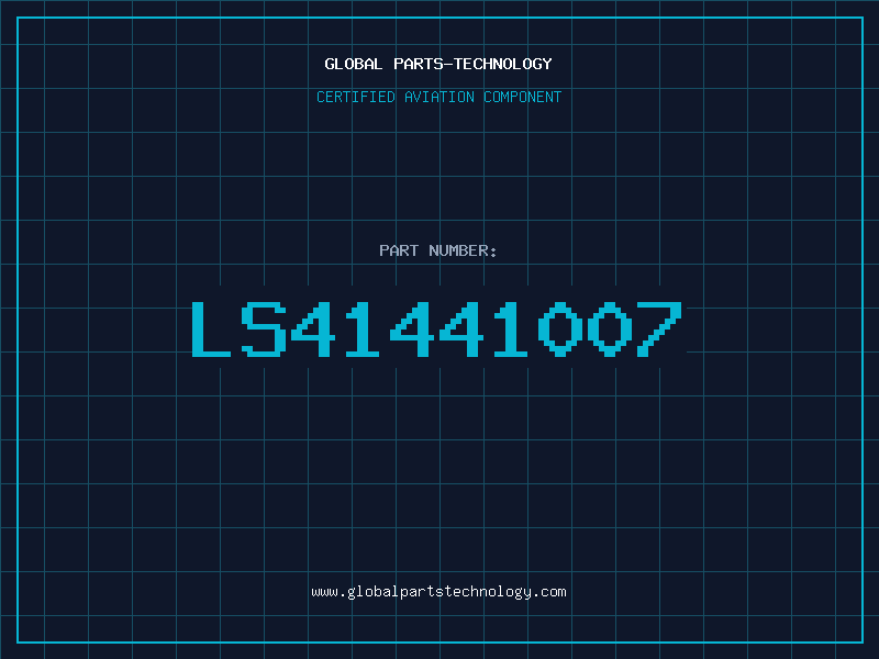 Aviation Part LS41441007