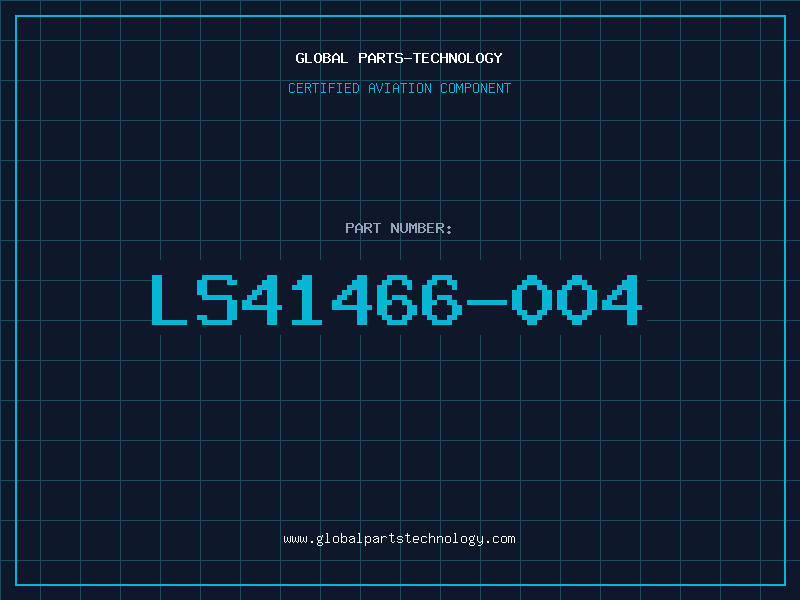 Aviation Part LS41466-004