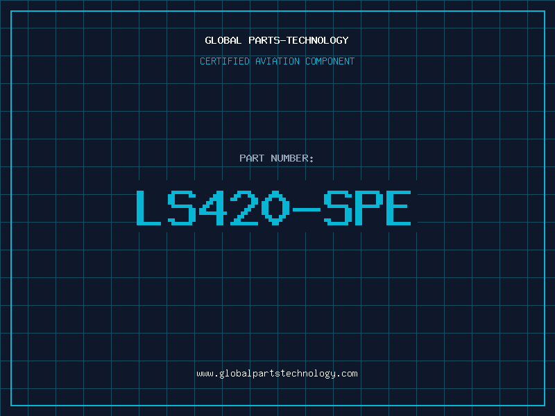 Aviation Part LS420-SPE