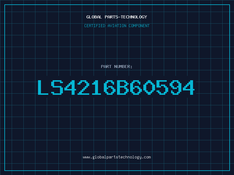 Aviation Part LS4216B60594