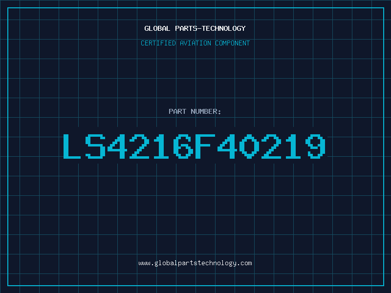 Aviation Part LS4216F40219