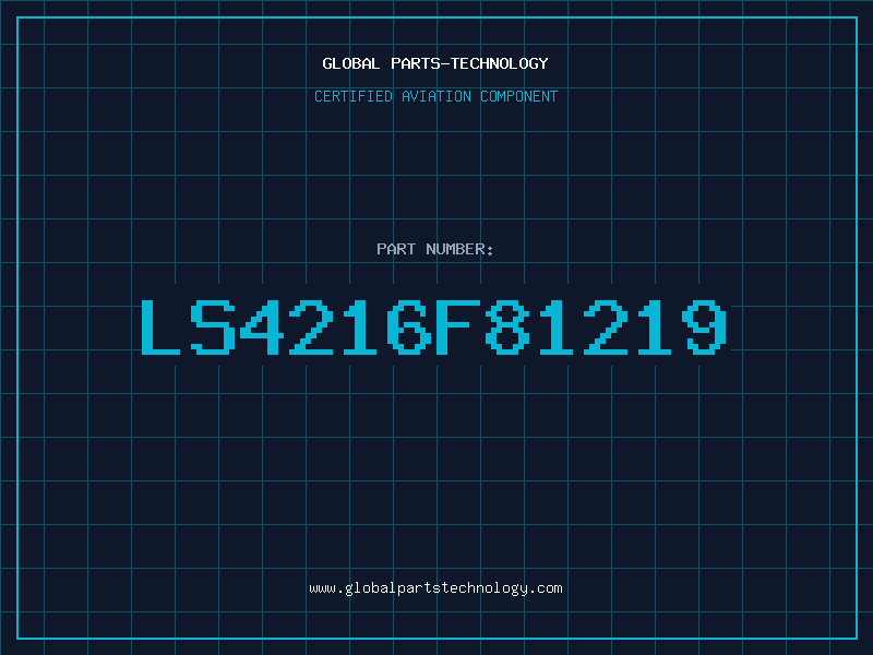 Aviation Part LS4216F81219