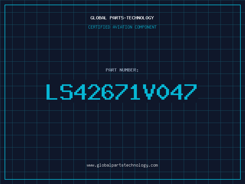 Aviation Part LS42671V047