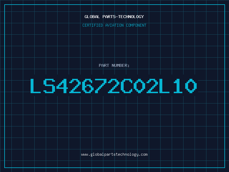 Aviation Part LS42672C02L10