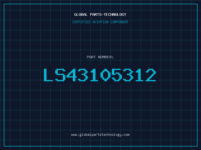 Aviation Part LS43105312