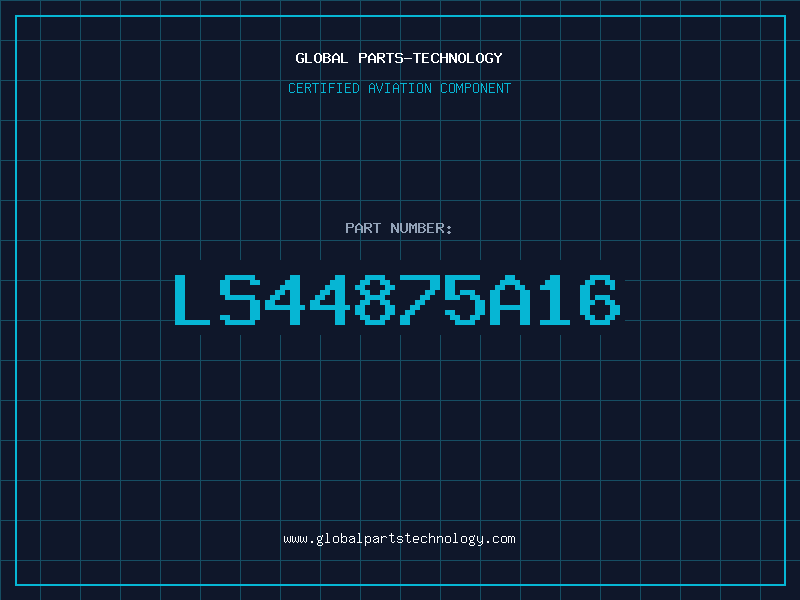 Aviation Part LS44875A16