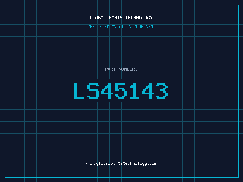 Aviation Part LS45143