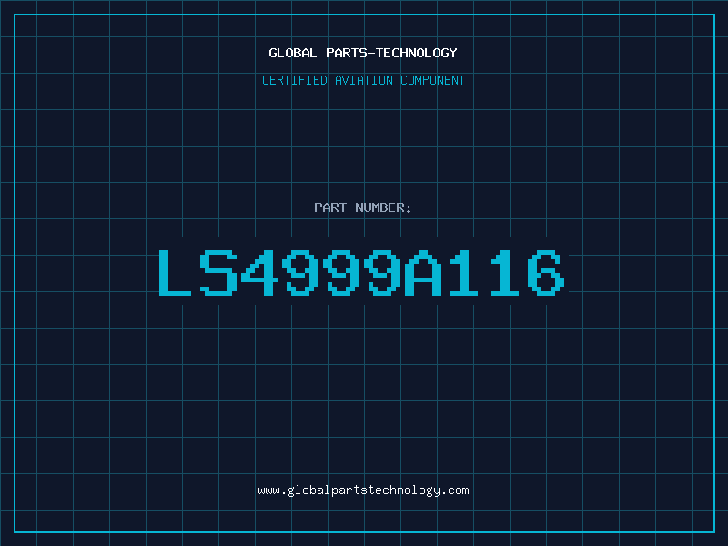 Aviation Part LS4999A116