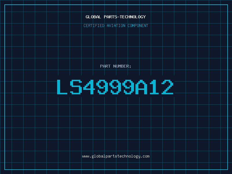 Aviation Part LS4999A12