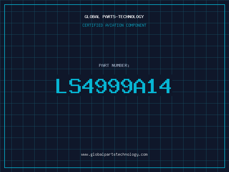 Aviation Part LS4999A14