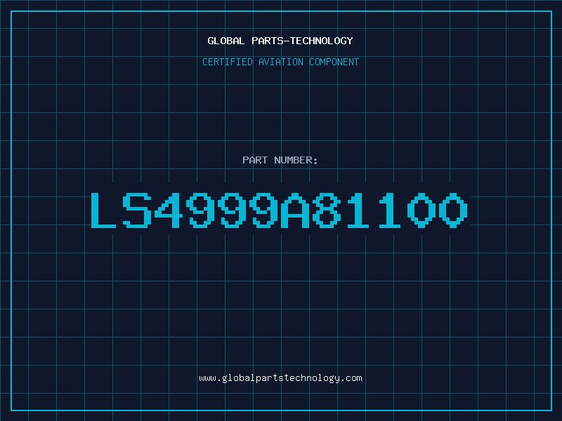 Aviation Part LS4999A81100