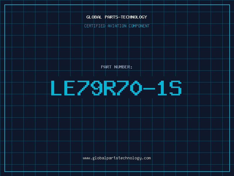 Aviation Part Le79R70-1S
