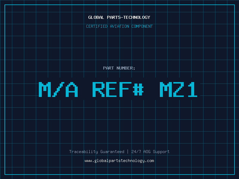 Aviation Part M/A REF# MZ1