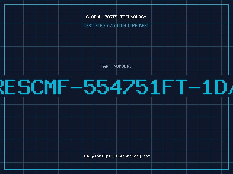 Aviation Part M/FRESCMF-554751FT-1D/C98