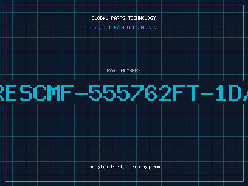 Aviation Part M/FRESCMF-555762FT-1D/C98