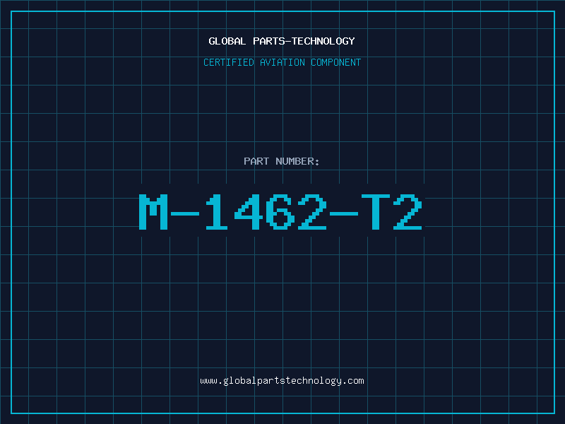 Aviation Part M-1462-T2